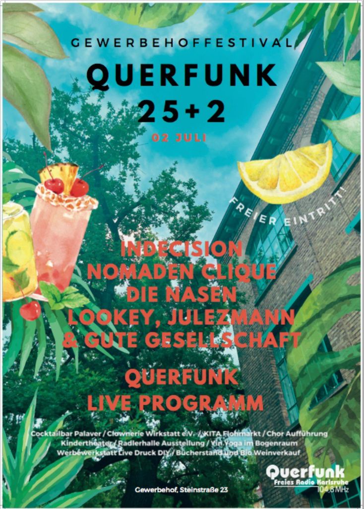 Querfunk 25+2 - Das Festival im Gewerbehof!
